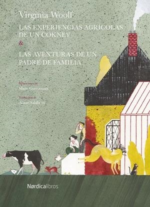 AVENTURAS AGRICOLAS DE UN COCKNEY, LAS - AVENTURAS DE UN PADRE DE FAMILIA, LAS | 9788416830343 | WOOLF, VIRGINIA