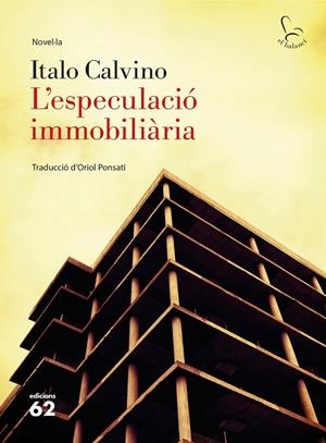 ESPECULACIO IMMOBILIARIA, L' | 9788429775792 | CALVINO, ITALO