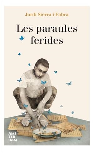 PARAULES FERIDES, LES | 9788416743230 | SIERRA I FABRA, JORDI