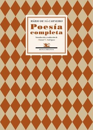 MARIO DE SA-CARNEIRO. POESIA COMPLETA | 9788416685998 | SA-CARNEIRO, MARIO