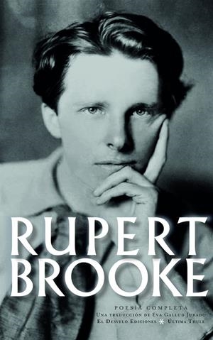 RUPERT BROOKE: POESIA COMPLETA | 9788494613852 | BROOKE, RUPERT