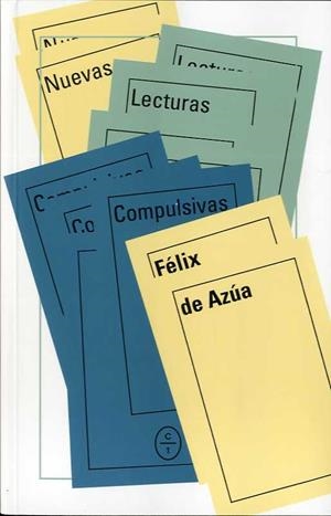 NUEVAS LECTURAS COMPULSIVAS | 9788494571909 | AZUA, FELIX DE