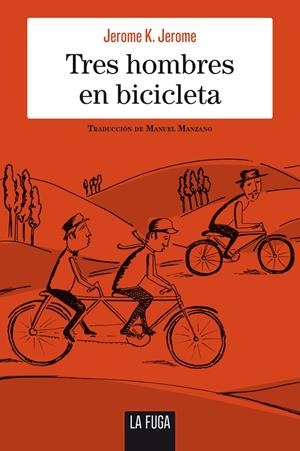 TRES HOMBRES EN BICICLETA | 9788494594434 | JEROME, JEROME K.