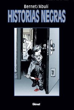 HISTORIAS NEGRAS | 9788484492238 | BERNET
