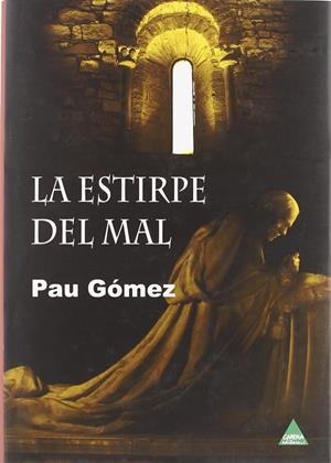 ESTIRPE DEL MAL, LA | 9788492932276 | GOMEZ, PAU