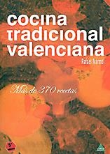 COCINA TRADICIONAL VALENCIANA | 9788492932634 | MARMOL GONZALEZ, RAFAEL