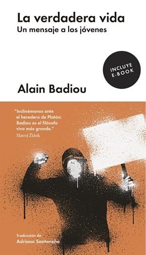 VERDADERA VIDA, LA. UN MENSAJE A LOS JOVENES | 9788416665990 | BADIOU ALAIN