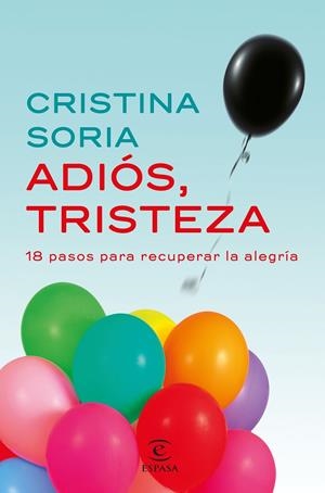 ADIOS, TRISTEZA | 9788467049619 | SORIA, CRISTINA