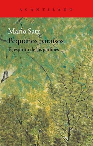 PEQUEÑOS PARAISOS | 9788416748457 | SATZ, MARIO