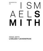 BELLEZA Y LOS MONSTRUOS, LA | 9788480433204 | SMITH, ISMAEL