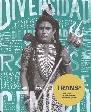 TRANS. DIVERSIDAD DE IDENTIDADES Y ROLES DE GENERO | 9788481816723 | AAVV