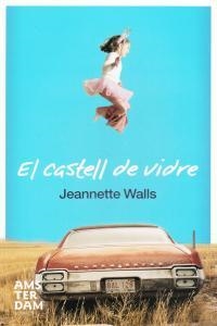 CASTELL DE VIDRE, EL | 9788492406326 | WALLS, JEANNETTE