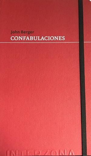 CONFABULACIONES | 9789873874598 | BERGER, JOHN