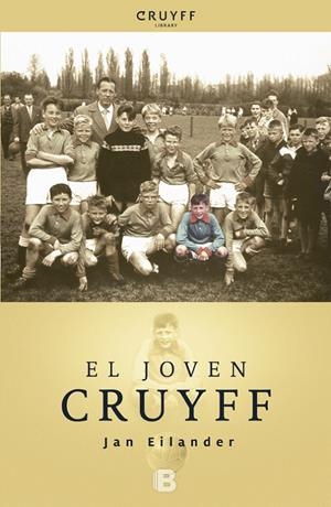 JOVEN CRUYFF, EL | 9788466652537 | EILANDER, JAN