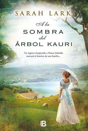 A LA SOMBRA DEL ARBOL KAURI | 9788466654937 | LARK, SARAH