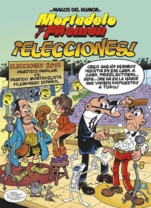¡ELECCIONES! MORTADELO Y FILEMON | 9788466657938 | IBAÑEZ, FRANCISCO