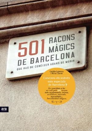 501 RACONS MAGICS DE BARCELONA QUE HAS DE CONEIXER ABANS DE | 9788415224280 | LORENZO, CECILIA; CLAVER, NURIA
