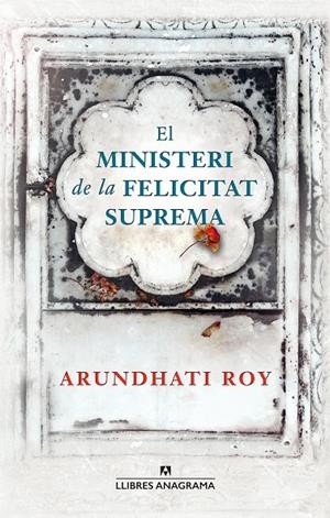 MINISTERI DE LA FELICITAT SUPREMA, EL | 9788433915498 | ROY, ARUNDHATI