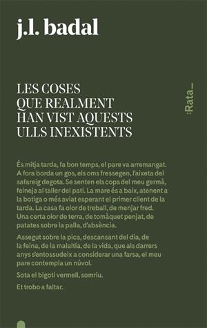 COSES QUE REALMENT HAN VIST AQUESTS ULLS INEXISTENTS, LES | 9788416738144 | BADAL, J. L.