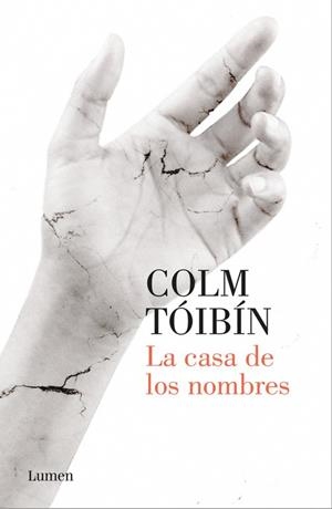 CASA DE LOS NOMBRES, LA | 9788426404626 | TOIBIN, COLM