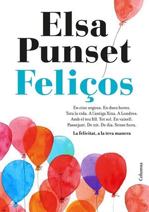 FELIÇOS | 9788466423274 | PUNSET, ELSA 