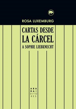 CARTAS DESDE LA CARCEL A SOPHIE LIEBKNECHT | 9788416160945 | LUXEMBURG, ROSA