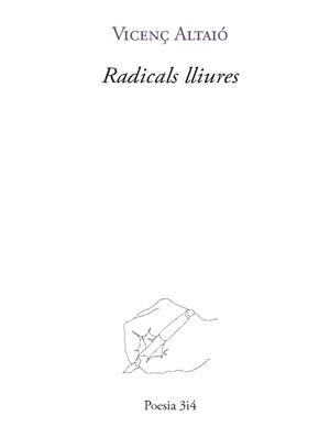 RADICALS LLIURES | 9788416789801 | ALTAIO, VICENÇ 