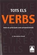 TOTS ELS VERBS. AMB ELS PRINCIPALS USOS PREPOSICIONALS | 9788430774654 | HERNANDEZ SONALI, LL.