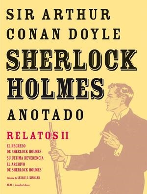 SHERLOCK HOLMES ANOTADO II : EL REGRESO DE SHERLOCK HOLMES | 9788446025436 | DOYLE, ARTHUR CONAN