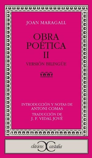 MARAGALL OBRA POETICA BILINGUE II | 9788470394393 | MARAGALL, JOAN