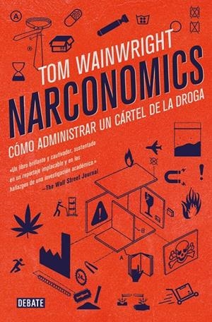 NARCONOMICS | 9788499928340 | WAINWRIGHT, TOM