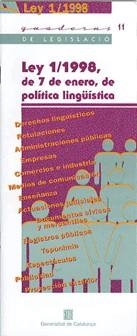 LEY 1/1998, DE 7 DE ENERO, DE POLITICA LINGÜISTICA | 9788439344315
