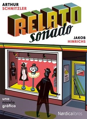 RELATO SOÑADO | 9788417281410 | SCHNITZLER, ARTHUR; HINRICHS, JAKOB