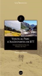 VUELTA AL PARC D'AIGUESTORTES EN BTT | 9788496754362 | VALLBONA, RAFAEL