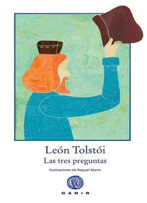 TRES PREGUNTAS, LAS | 9788494687785 | TOLSTOI, LEON