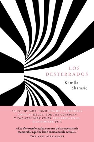DESTERRADOS, LOS | 9788417081461 | SHAMSIE, KAMILA