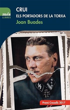 CRUI. ELS PORTADORS DE LA TORXA | 9788417353025 | BUADES, JOAN