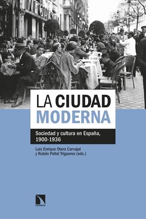 CIUDAD MODERNA, LA | 9788490974551 | AAVV