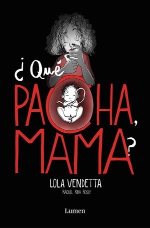 ¿QUE PACHA MAMA? | 9788426405432 | VENDETTA, LOLA