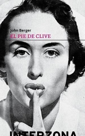PIE DE CLIVE, EL | 9789873874444 | BERGER, JOHN