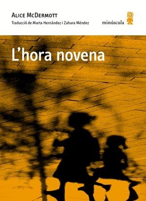 HORA NOVENA, L' (CAT) | 9788494834837 | MCDERMOTT, ALICE