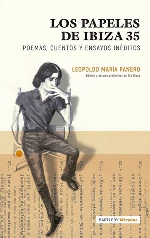 PAPELES DE IBIZA 35, LOS | 9788494767180 | PANERO, LEOPOLDO MARIA