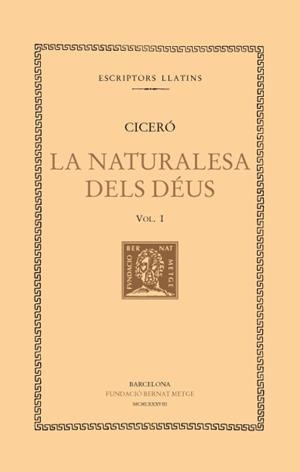 NATURALESA DELS DEUS, LA (VOL I) | 9788472254138 | CICERO