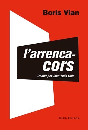 ARRENCACORS, L' | 9788473292290 | VIAN, BORIS