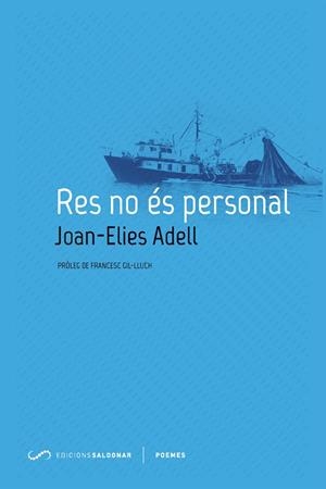 RES NO ES PERSONAL | 9788494507861 | ADELL, JOAN-ELIES