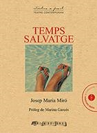 TEMPS SALVATGE | 9788494834349 | MIRO, JOSEP MARIA