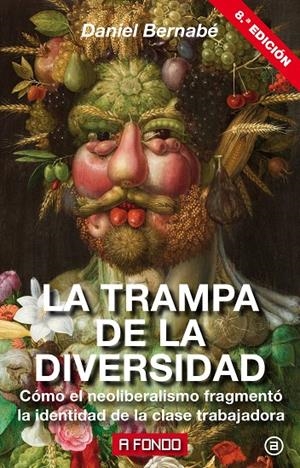 TRAMPA DE LA DIVERSIDAD, LA | 9788446046127 | BERNABE, DANIEL