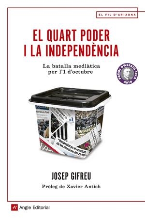 QUART PODER I LA INDEPENDENCIA, EL | 9788417214371 | GIFREU, JOSEP