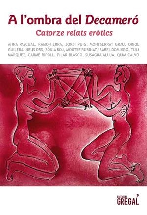 A L'OMBRA DEL DECAMERO. CATORZE RELATS EROTICS | 9788494272967 | AAVV