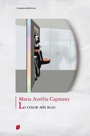 COLOR MES BLAU, LO | 9788490347300 | CAPMANY, MARIA AURELIA